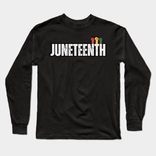 Juneteenth 2024 Long Sleeve T-Shirt